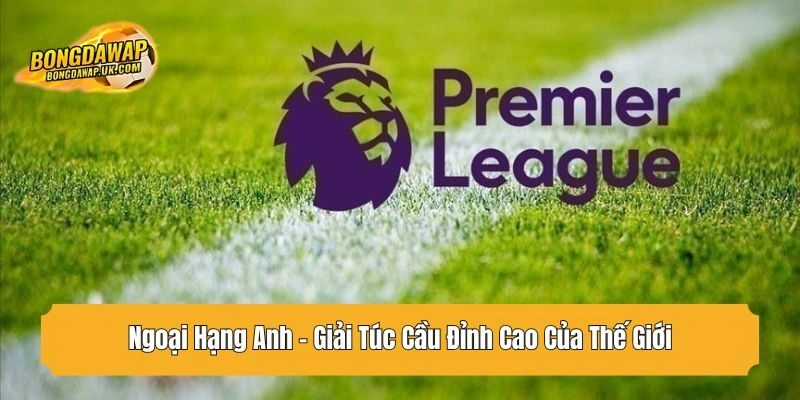 giải ngoại hạng anh