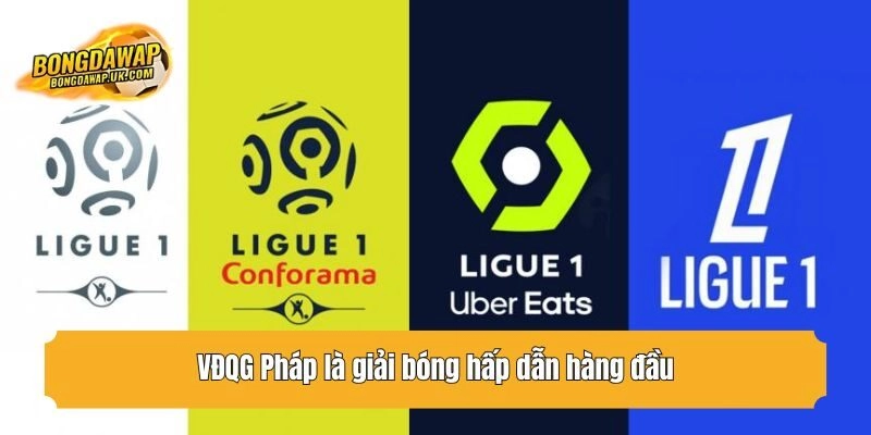 VĐQG Pháp là giải bóng hấp dẫn hàng đầu